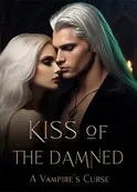 Book cover of “Kiss of the Damned: A Vampire's Curse“ by Empress Kei