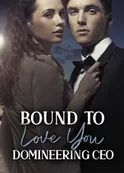 Book cover of “Bound to Love You Domineering CEO“ by Anna Shannel Lin