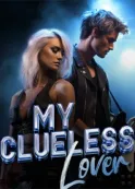 Book cover of “My Clueless Lover“ by Dark Angel 🖤