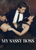 Book cover of “My Sassy Boss“ by snowmoon