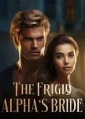 Book cover of “The Frigid Alpha's Bride“ by Preshh