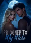 Book cover of “Prisoner to My Mate“ by Amal A. Usman