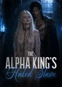 Book cover of “The Alpha King's Hated Slave“ by Kiss Leilani