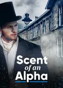 Book cover of “Scent of an Alpha“ by Taylor Brooks