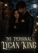 Book cover of “My Personal Lycan King“ by Angelina Bhardawaj