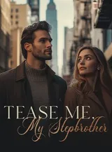 Book cover of “Tease Me, My Stepbrother“ by undefined