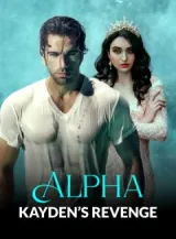 Book cover of “Alpha Kayden’s Revenge“ by undefined