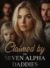 Book cover of “Claimed by the Seven Alpha Daddies“ by undefined