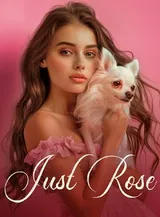 Book cover of “Just Rose“ by undefined