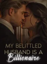 Book cover of “My Belittled Husband Is a Billionaire“ by undefined