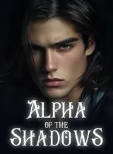 Book cover of “Alpha of the Shadows“ by undefined