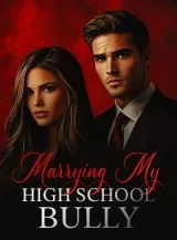 Book cover of “Marrying My High School Bully“ by undefined