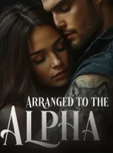Book cover of “Arranged to the Alpha“ by undefined