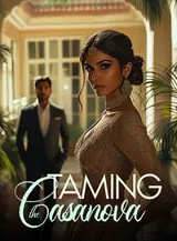 Book cover of “Taming the Casanova“ by undefined