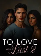 Book cover of “To Love and to Lust. Book 2“ by undefined