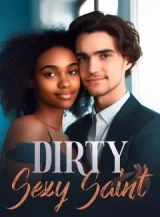 Book cover of “Dirty Sexy Saint“ by undefined