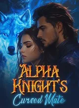 Book cover of “Alpha Knight's Cursed Mate“ by undefined