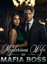 Book cover of “The Mysterious Wife of Mafia Boss“ by undefined