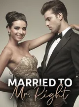 Book cover of “Married to Mr. Right“ by undefined