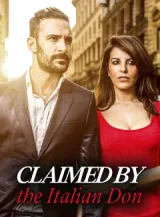 Book cover of “Claimed by the Italian Don“ by undefined