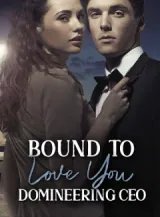 Book cover of “Bound to Love You Domineering CEO“ by undefined