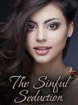 Book cover of “The Sinful Seduction“ by undefined