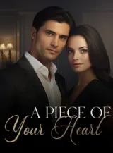 Book cover of “A Piece of Your Heart“ by undefined