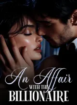 Book cover of “An Affair with the Billionaire“ by undefined