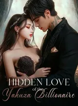 Book cover of “Hidden Love of the Yakuza Billionaire“ by undefined