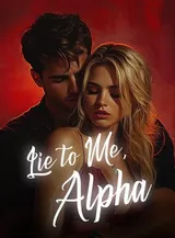 Book cover of “Lie to Me, Alpha“ by undefined
