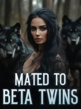 Book cover of “Mated to Beta Twins“ by undefined