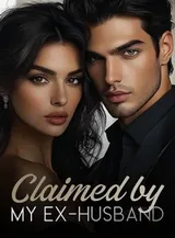 Book cover of “Claimed by My Ex-Husband“ by undefined