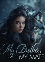 Book cover of “My Brother, My Mate“ by undefined