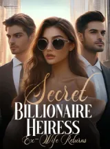 Book cover of “Secret Billionaire Heiress: Ex-Wife Returns“ by undefined