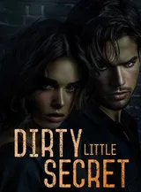 Book cover of “Dirty Little Secret“ by undefined