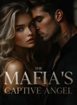 Book cover of “The Mafia's Captive Angel“ by undefined
