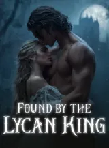 Book cover of “Found by the Lycan King“ by undefined