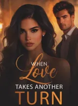 Book cover of “When Love Takes Another Turn“ by undefined