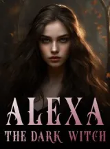 Book cover of “Alexa, The Dark Witch“ by undefined