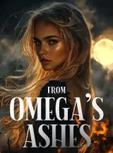 Book cover of “From Omega’s Ashes“ by undefined