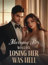 Book cover of “Marrying Her Was Easy, Losing Her Was Hell“ by undefined