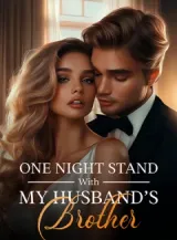 Book cover of “One Night Stand With My Husband’s Brother“ by undefined