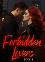 Book cover of “Forbidden Lovers. Book 2“ by undefined