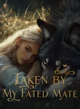 Book cover of “Taken by My Fated Mate“ by undefined