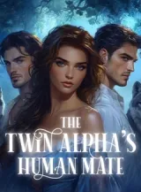 Book cover of “The Twin Alpha’s Human Mate“ by undefined