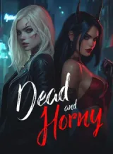 Book cover of “Dead and Horny“ by undefined