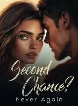 Book cover of “Second Chance? Never Again“ by undefined