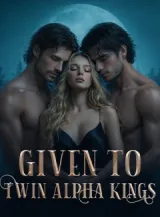 Book cover of “Given to the Twin Alpha Kings“ by undefined