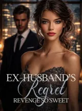 Book cover of “Ex-Husband’s Regret: Revenge So Sweet“ by undefined
