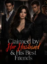 Book cover of “Claimed by Her Husband & His Best Friends“ by undefined